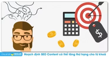 Hoạch định SEO Content có thể tăng thứ hạng cho từ khoá