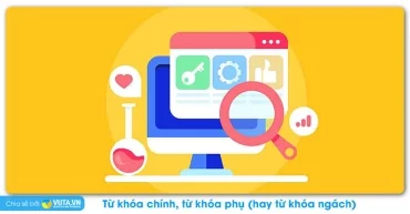 Làm thế nào để biết được từ khóa chính, từ khóa phụ(hay từ khóa ngách)