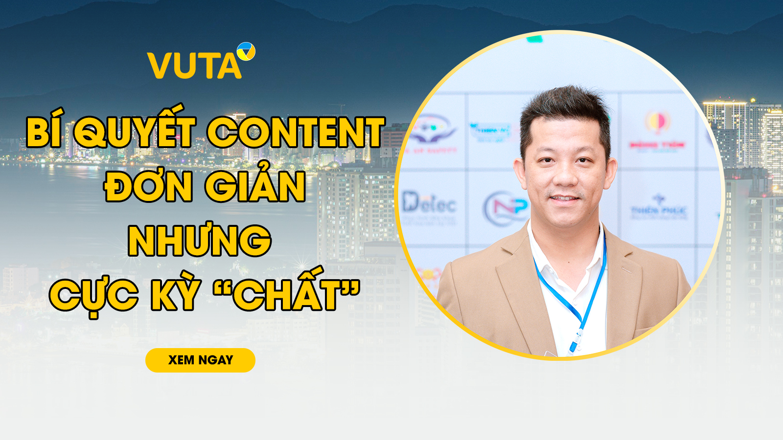 Bí Quyết Content Đơn Giản Nhưng Cực Kỳ “Chất”