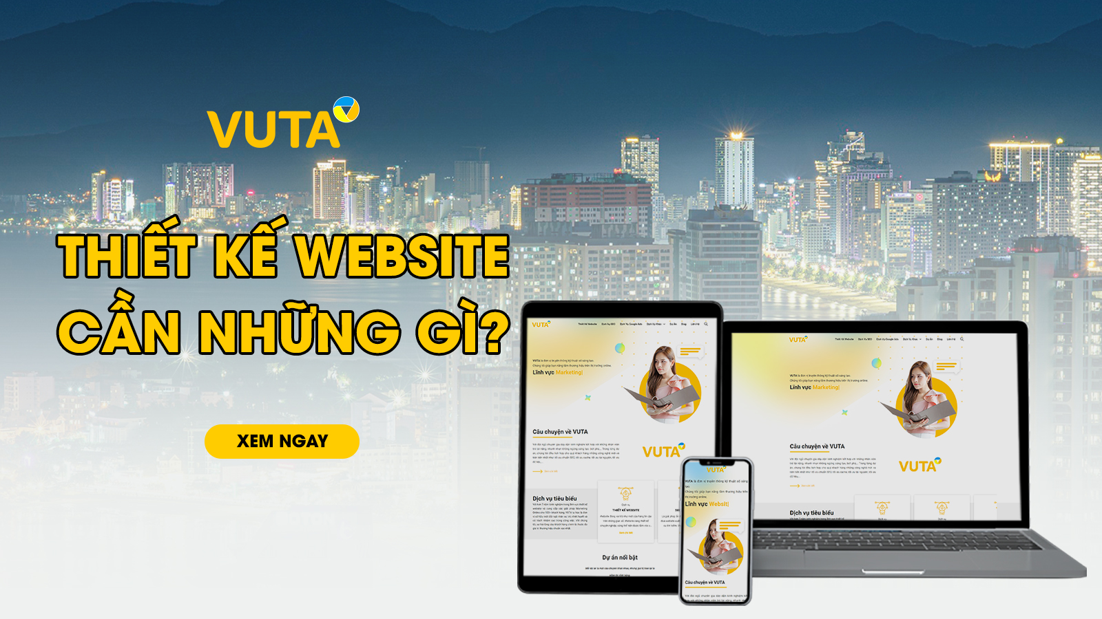 Để Làm Một Website Hoạt Động Tốt, Bạn Cần Chuẩn Bị Những Gì?